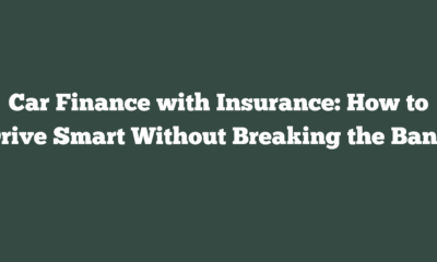 Car Finance with Insurance: How to Drive Smart Without Breaking the Bank