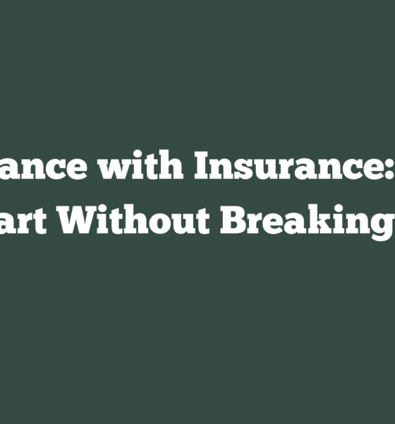 Car Finance with Insurance: How to Drive Smart Without Breaking the Bank