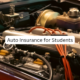 Auto Insurance for Students
