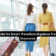 Guide for Smart Travellers GigaSure Travel Insurance