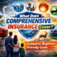 What Does Comprehensive Insurance Cover? (Complete Beginner-Friendly Guide)